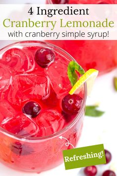 a cranberry lemonade drink in a glass with ice and garnish