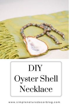 the diy oyster shell necklace is made with beads