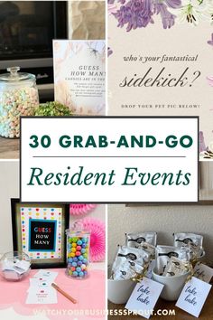 the words 30 grab - and - go resident events are displayed in front of pictures