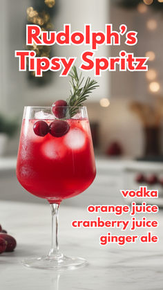 Rudolph’s Tipsy Spritz Recipe Rudolph’s Night In Cocktail, Alcoholic Drink Christmas, Drinks With Cranberry Ginger Ale, Ginger Alcoholic Drink, Vodka Christmas Cocktails Holiday Drinks, Christmas Drinks Punch, Vodka Fizz Cocktail, Moscato Christmas Drinks, Jack Daniels Winter Cider Recipes