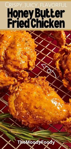 honey butter fried chicken on a grill with rosemary