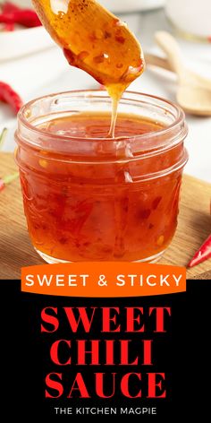 sweet and sticky sweet chili sauce in a glass jar