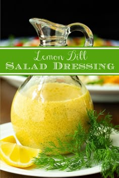 lemon dill salad dressing in a glass pitcher on a white plate with fresh herbs