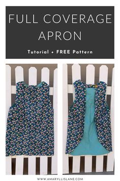 the full coverage apron sewing pattern is easy to sew, and it's great for