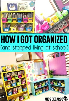 how i got organized and stopped living at school