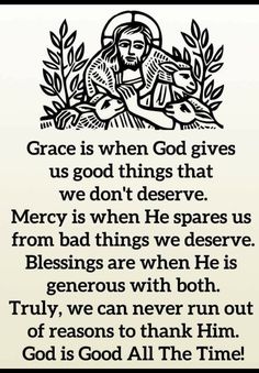 an image with the words grace is when god gives us good things that we don't