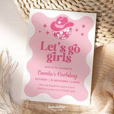 a pink and white birthday card with the words let's go girls on it