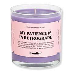 a purple candle with the words, my patient is in retroradde on it