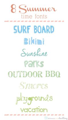 some type of font that is in different colors and sizes, with the words summer time on