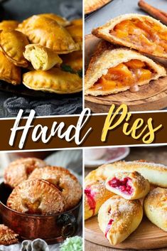 several different types of pies and pastries with the words, hand pies