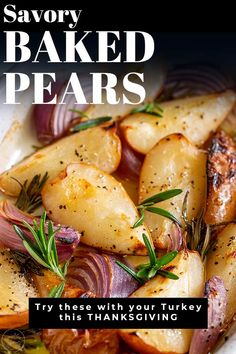 the cover of savory baked pears is shown with potatoes, onions and herbs