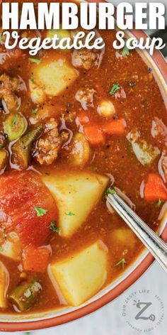 a bowl of hamburger vegetable soup with a spoon in it and the title overlay