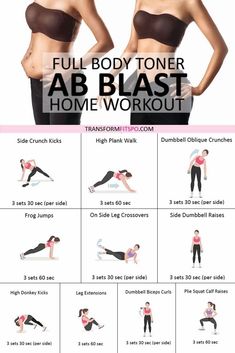 the full body toner ab blast home workout is shown with instructions to do it