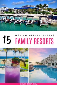 A fun guide featuring 15 top-rated all-inclusive family resorts in Mexico, perfect for planning your next family vacation. Family Friendly All Inclusive Resorts Mexico, Best All Inclusive Resorts For Families, Mexico Family Vacation, All Inclusive Mexico, Top All Inclusive Resorts, Dreams Tulum Resort, Tulum Resorts, Resorts In Mexico, Resorts For Kids