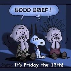 Happy Friday the 13th! 😆 (Dun dun duuun!) Friday The 13 Quotes Funny, Friday The 13th Quotes, Good Morning Team, Snoopy Friday, Friday The 13th Funny, Family Guy Quotes, Halloween Friday The 13th, Happy Friday The 13th, Good Morning Friday