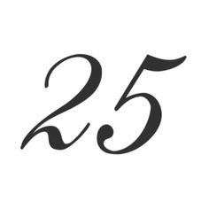 number 25 cursive Cursive Number Tattoo, Number 25 Tattoo, Number Tattoos Fonts, 25 Tattoo Number, Tattoo 2000 Number, Dates Tattoo Ideas, Tattoos Cursive, 25 Tattoo, Cursive Numbers