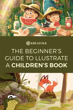 the beginner's guide to illustrated children's book