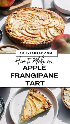 how to make an apple franiepane tart with the title overlay