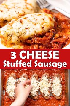 three cheese stuffed sausages in a casserole dish with the words 3 cheese stuffed sausage