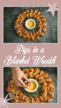 pigs in a blanket wreath with dipping sauce on top and the words pigs in a blanket wreath