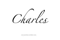 the word charles written in cursive writing with black ink on a white background