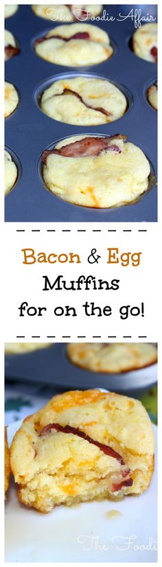 bacon and egg muffins for on the go