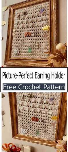 two framed pictures with text that reads, picture - perfect earrings holder free crochet pattern