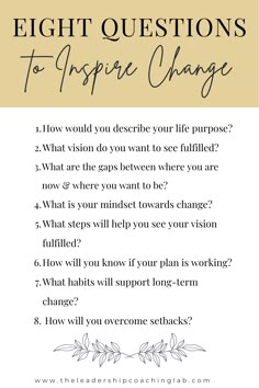 the eight questions to inspire change on a white background with text that reads eight questions to inspire change