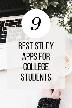 a person's hand holding a coffee mug with the text 9 best study apps for college students