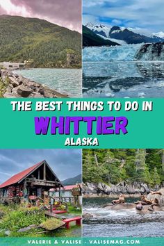 the best things to do in whiter alaska