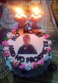 a birthday cake with candles on top of it that reads 27 mom's no prob