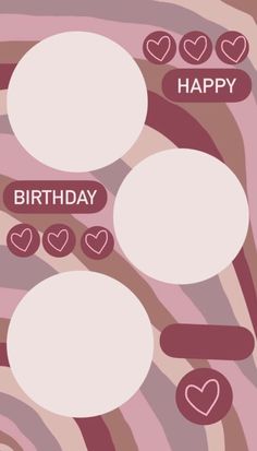 a birthday card with hearts and bubbles in the shape of speech bubbles on a striped background