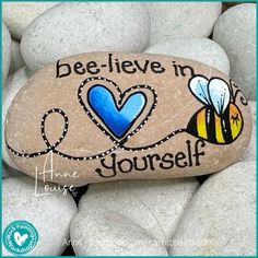 a rock painted with the words bee - i love in yourself and a heart on it