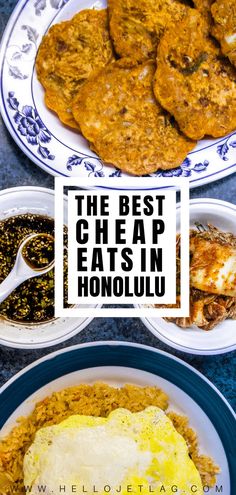 the best cheap eats in honolu, with text overlay that reads the best cheap eats in honolu