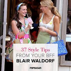 two women talking to each other in front of an open door with the words 37 style tips from your bff flair waldorf