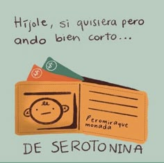 a card with a drawing of a child's face on it and the words de serotonia written in spanish