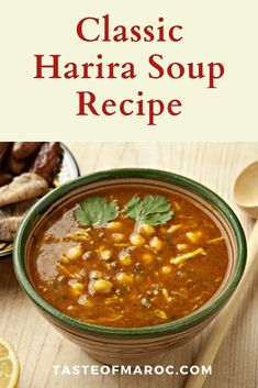 the recipe for classic harra soup is in a green bowl