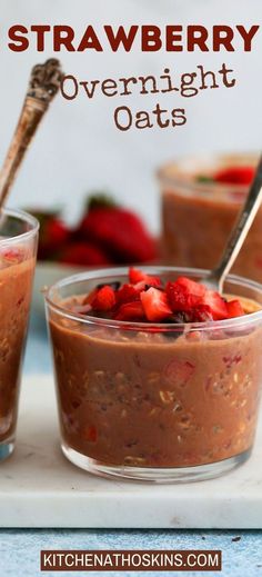 strawberry overnight oats in glass bowls with strawberries on top and text overlay