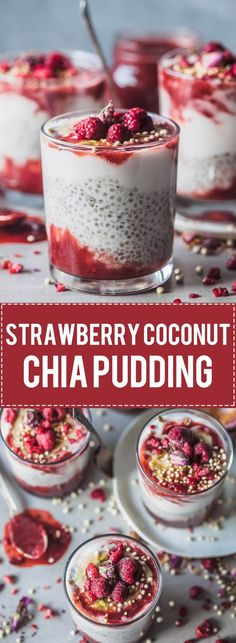 strawberry coconut chia pudding in small bowls with spoons on the side and text overlay reading strawberry coconut chia pudding