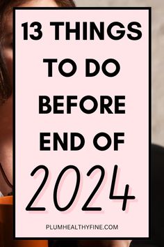 Here are 13 important things you need to tick off before the end of the year | things to do before end of year, things to do before end of 2024, things to do before start of new year, things to do before start of 2025, end of year checklist, habits + routine To Do Before New Year, 2024 Habits, New Year Things, Year Checklist, Organized Things, Habits Routine, Before New Year, Before The New Year, Life Changing Habits