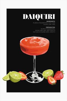 an advertisement for the daiquiri cocktail, with strawberries and limes