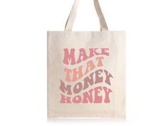 Eco-friendly Letter Print Shoulder Bag Gift, Tote Bag Graphic Design, Money Honey, Wealth And Abundance, Money Wealth, Money Manifestation, Retro Bags, Graphic Tote, Manifest Money