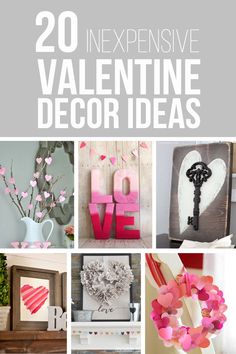 valentine's day decorations and crafts are featured in this collage with the words, 20