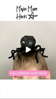 a spider on top of a woman's head with text reading, halloween hair hacks