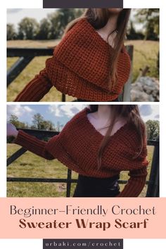 a woman standing next to a fence wearing a red sweater and black pants with the words beginner - friendly crochet sweater wrap scarf