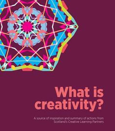 the cover of what is creativity?, with an image of a colorful geometric design