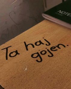 a notepad with the words to hai goyen written on it