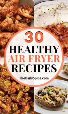 the top 30 healthy air fryer recipes