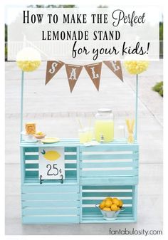 an ice cream stand with lemons on it and the words how to make the perfect lemonade stand for your kids