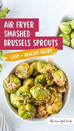 a bowl full of brussel sprouts with the words air fryer brussels sprouts